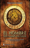 Portada del libro EL HOMBRE QUE CAMBIÓ LOS CIELOS