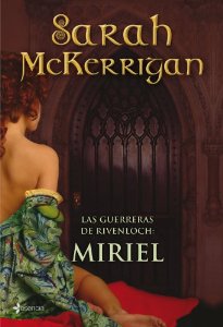 Portada de LAS GUERRERAS DE RIVENLOCH: MIRIEL