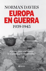 Portada del libro EUROPA EN GUERRA. 1939-1945