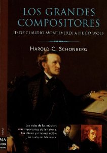 Portada del libro LOS GRANDES COMPOSITORES. I: DE MONTEVERDI A HUGO WOLF