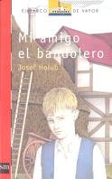 Portada de MI AMIGO EL BANDOLERO
