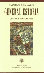 Portada del libro GENERAL ESTORIA. QUINTA Y SEXTA PARTES (2 TOMOS)