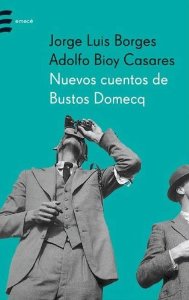 Portada del libro NUEVOS CUENTOS DE BUSTOS DOMECQ