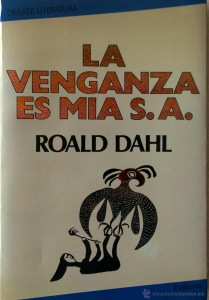 Portada del libro LA VENGANZA ES MIA S.A.