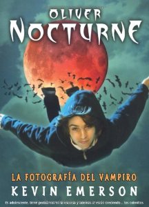 Portada del libro LA FOTOGRAFÍA DEL VAMPIRO (OLIVER NOCTURNE)