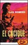 EL CACIQUE