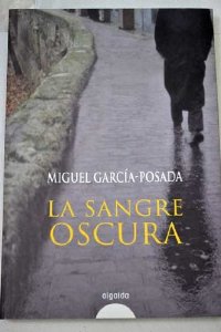 Portada de LA SANGRE OSCURA