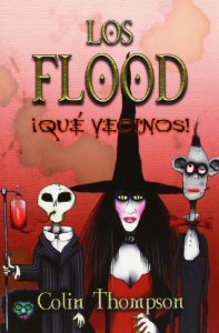 Portada de LOS FLOOD. ¡QUÉ VECINOS!