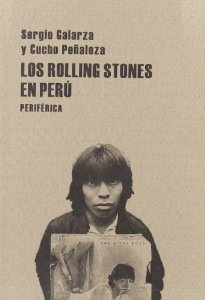 Portada del libro LOS ROLLING STONES EN PERÚ