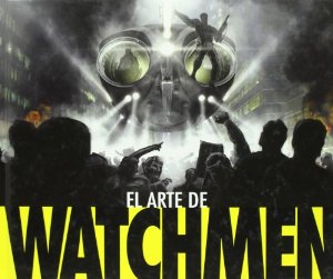 Portada de EL ARTE DE WATCHMEN