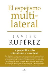 Portada de EL ESPEJISMO MULTILATERAL