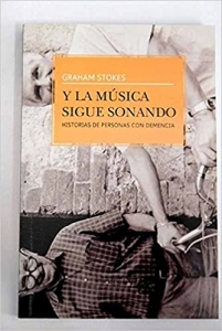 Portada del libro Y LA MÚSICA SIGUE SONANDO