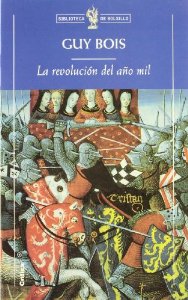 Portada de LA REVOLUCIÓN DEL AÑO MIL: LOURNAND, ALDEA DEL MÂCONNAIS, DE LA ANTIGÜEDAD AL FEUDALISMO