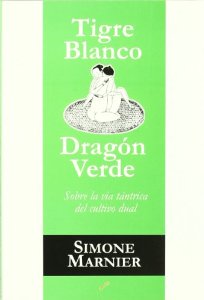 Portada de TIGRE BLANCO, DRAGÓN VERDE