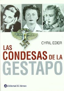 Portada de LAS CONDESAS DE LA GESTAPO