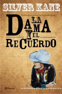 Portada de LA DAMA Y EL RECUERDO