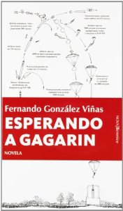 Portada del libro ESPERANDO A GAGARIN