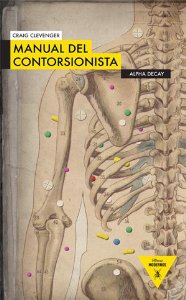 Portada del libro MANUAL DEL CONTORSIONISTA