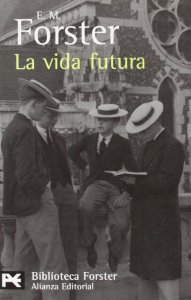 Portada del libro LA VIDA FUTURA