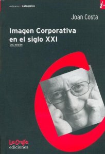 Portada de IMAGEN CORPORATIVA EN EL SIGLO XXI