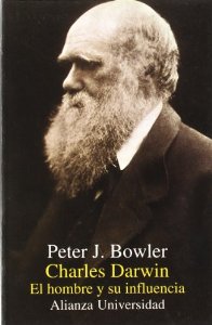 Portada de CHARLES DARWIN. EL HOMBRE Y SU INFLUENCIA