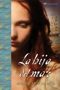 Portada del libro LA HIJA DEL MAR