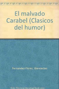 Portada del libro EL MALVADO CARABEL