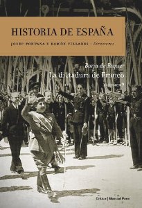 Portada de HISTORIA DE ESPAÑA, VOLUMEN 9: LA DICTADURA DE FRANCO