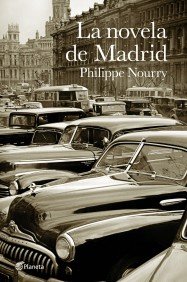 Portada del libro LA NOVELA DE MADRID