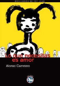 Portada del libro LO QUE NECESITAS ES AMOR