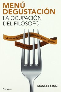 Portada del libro MENÚ DEGUSTACIÓN. LA OCUPACIÓN DEL FILÓSOFO