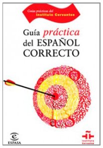 Portada de GUÍA PRÁCTICA DEL ESPAÑOL CORRECTO