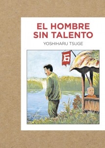 Portada del libro EL HOMBRE SIN TALENTO