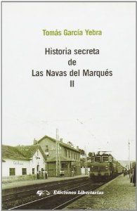 Portada de HISTORIA SECRETA DE LAS NAVAS DEL MARQUÉS II