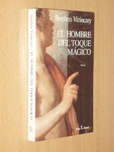 Portada de EL HOMBRE DEL TOQUE MÁGICO