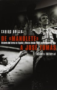 Portada de DE MANOLETE A JOSÉ TOMÁS