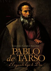 Portada de PABLO DE TARSO: EL SEGUNDO HIJO DE DIOS