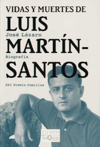 Portada del libro VIDAS Y MUERTES DE LUIS MARTÍN-SANTOS
