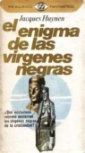 Portada de EL ENIGMA DE LAS VÍRGENES NEGRAS