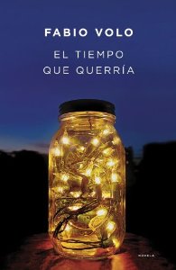 Portada del libro EL TIEMPO QUE QUERRÍA