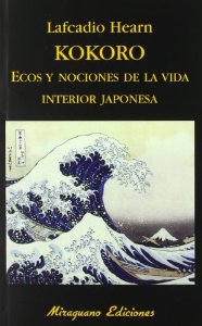 Portada de KOKORO: ECOS Y NOCIONES DE LA VIDA INTERIOR JAPONESA