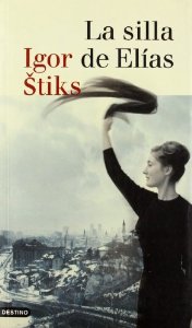 Portada de LA SILLA DE ELÍAS