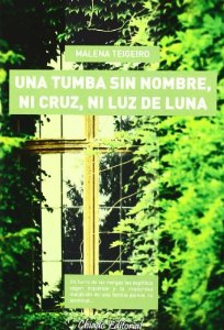 Portada de UNA TUMBA SIN NOMBRE, NI CRUZ, NI LUZ DE LUNA