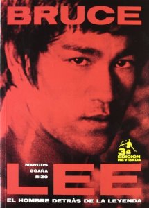 Portada de BRUCE LEE. EL HOMBRE DETRÁS DE LA LEYENDA