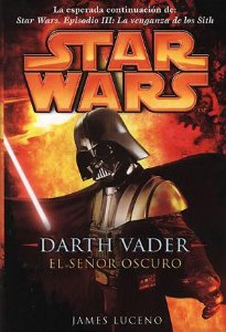 Portada de STAR WARS. DARTH VADER: EL SEÑOR OSCURO