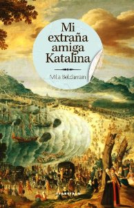 Portada del libro MI EXTRAÑA AMIGA KATALINA