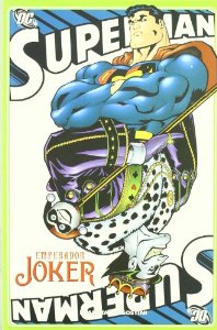 Portada del libro SUPERMAN: EMPERADOR JOKER