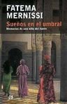 Portada de SUEÑOS EN EL UMBRAL. MEMORIAS DE UNA NIÑA DEL HARÉN