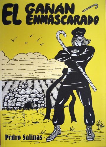 Portada del libro EL GAÑÁN ENMASCARADO. ORIGEN