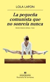 Portada del libro LA PEQUEÑA COMUNISTA QUE NO SONREÍA NUNCA